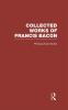 Collected Works of Francis Bacon