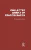Collected Works of Francis Bacon
