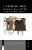 Archaeology of Human Ancestry