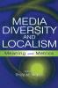 Media Diversity and Localism