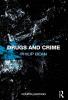 Drugs and Crime