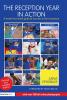 Reception Year in Action Revised and Updated Edition