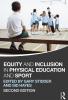 Equity and Inclusion in Physical Education and Sport