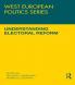 Understanding Electoral Reform