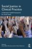 Social Justice in Clinical Practice