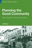 Planning the Good Community