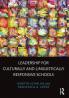 Leadership for Culturally and Linguistically Responsive Schools