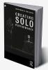 Creating Solo Performance