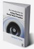 Introduction to Using Theory in Social Work Practice