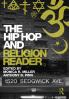 Hip Hop and Religion Reader