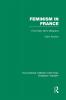 Feminism in France (Rle Feminist Theory)