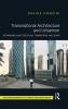 Transnational Architecture and Urbanism