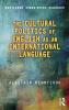 Cultural Politics of English as an International Language