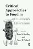 Critical Approaches to Food in Children's Literature