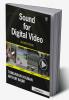 Sound for Digital Video