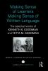 Making Sense of Learners Making Sense of Written Language