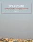 City Futures in the Age of a Changing Climate