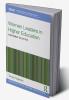Women Leaders in Higher Education