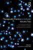 Therapeutic Practice in Schools Volume Two The Contemporary Adolescent