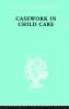 Casework in Childcare