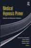 Medical Hypnosis Primer