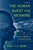 Human Quest for Meaning