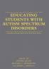 Educating Students with Autism Spectrum Disorders