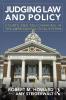 Judging Law and Policy