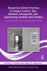 Responsive School Practices to Support Lesbian Gay Bisexual Transgender and Questioning Students and Families