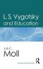 L.S. Vygotsky and Education