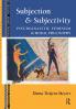 Subjection and Subjectivity