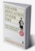 Higher Education Under Fire