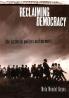 Reclaiming Democracy