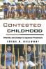 Contested Childhood