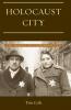 Holocaust City