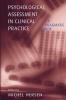 Psychological Assessment in Clinical Practice