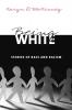 Being White