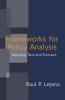 Frameworks for Policy Analysis
