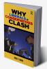 Why Liberals and Conservatives Clash