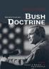 Understanding the Bush Doctrine
