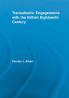 Transatlantic Engagements with the British Eighteenth Century