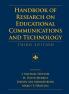 Handbook of Research on Educational Communications and Technology