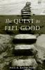 Quest to Feel Good