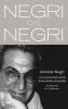 Negri on Negri