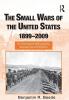 Small Wars of the United States 1899-2009
