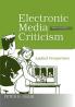 Electronic Media Criticism