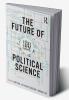Future of Political Science