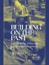 Building on the Past
