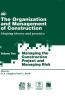 The Organization and Management of Construction