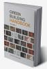Green Building Handbook